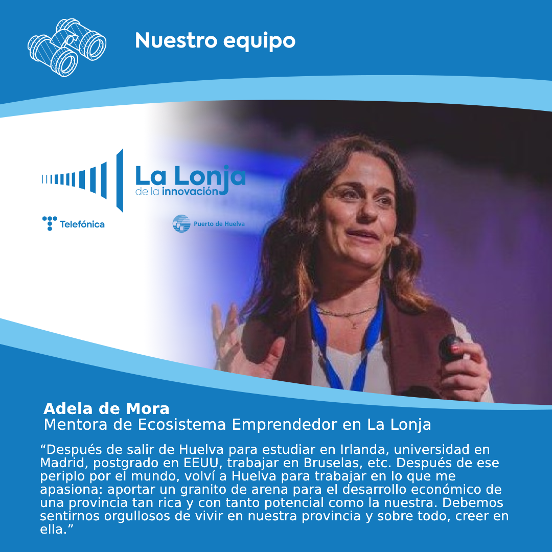 Adela de Mora, mentora La Lonja